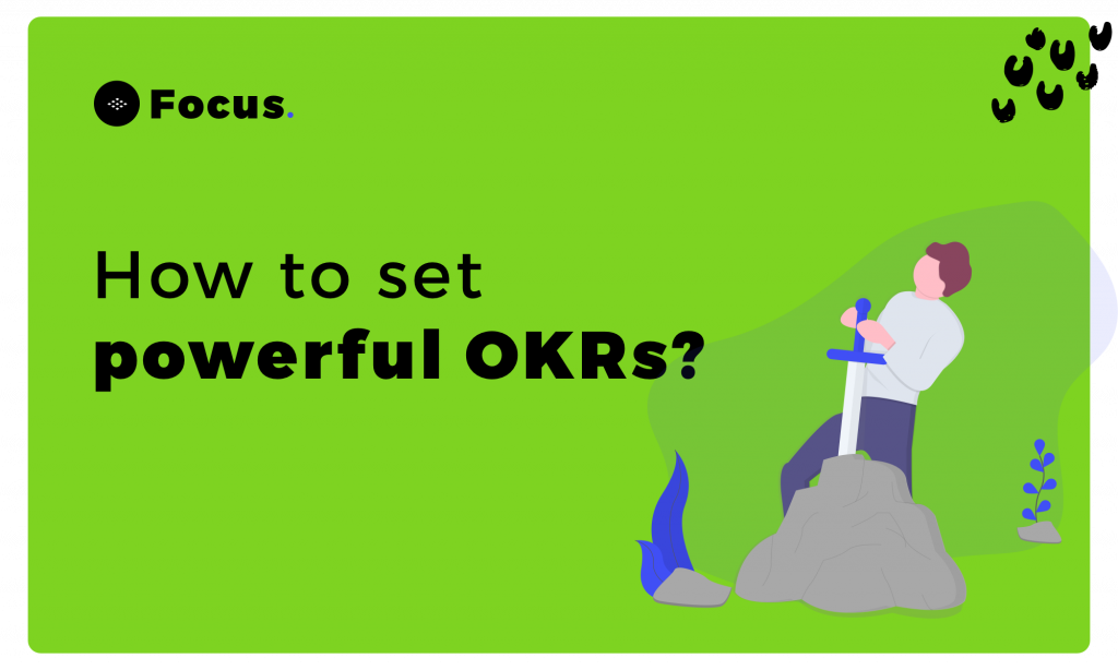 How to set powerful OKRs